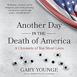 Another Day in the Death of America