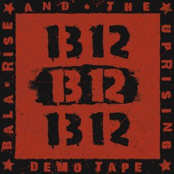 THE BALA RISE DEMO TAPE