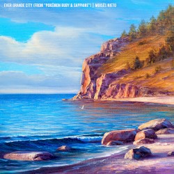 Ever Grande City (From "Pokémon Ruby & Sapphire") [Piano Version]