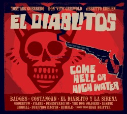 Come Hell or High Water