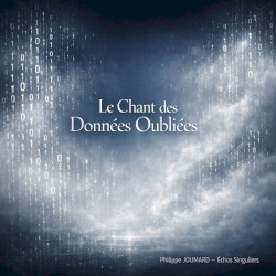 Le Chant des Données Oubliées