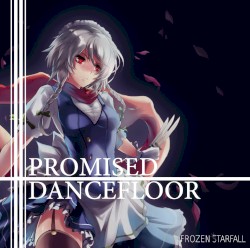 PROMISED DANCEFLOOR