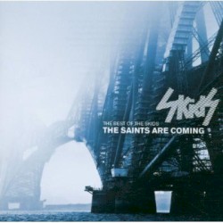 The Saints Are Coming: The Best of the Skids