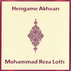 Hengameh Akhavan & Mohammad Reza Lotfi