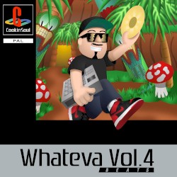 Whateva Vol. 4 (Beats)