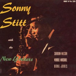 Sonny Stitt With The New Yorkers