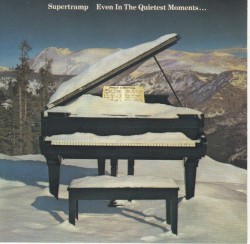 Even in the Quietest Moments…