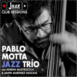 Pablo Motta Jazz Trio (Jazz Online Club Sessions)
