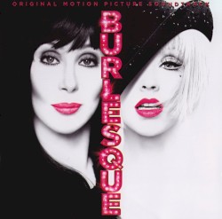 Burlesque: Original Motion Picture Soundtrack