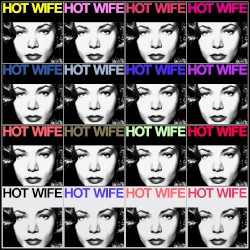 HOT WIFE