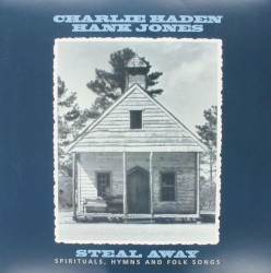 Steal Away: Spirituals, Hymns and Folk Songs