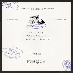 Live at The Uptown Theater – Kansas City, MO 7/19/25