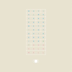 why i always need something to hide behind