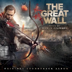 The Great Wall: Original Soundtrack Album