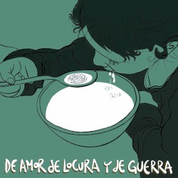 De Amor, De Locura Y De Guerra