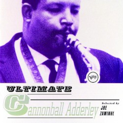 Ultimate Cannonball Adderley