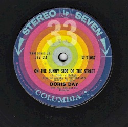 On the Sunny Side of the Street / Ridin’ High