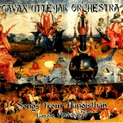 Songs From Hungisthán