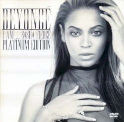 I Am… Sasha Fierce (platinum edition)