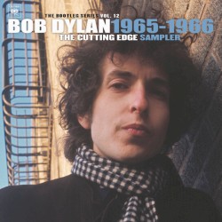 The Bootleg Series, Vol. 12: 1965–1966, The Cutting Edge