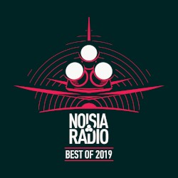 Noisia Radio Best of 2019