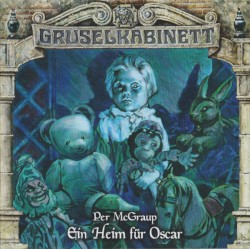 Gruselkabinett 169: Ein Heim fĂŒr Oscar