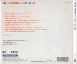 The Unforgettable NHØP Trio Live