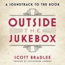 Outside the Jukebox: A Soundtrack to the Book