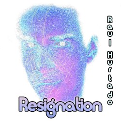 Resignation