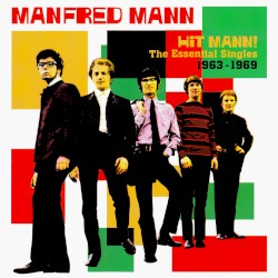 Hit Mann! The Essential Singles 1963–1969