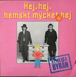Hej, hej, hemskt mycket hej