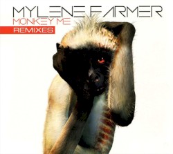 Monkey Me (remixes)