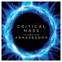 Critical Mass, Volume 1: Armageddon
