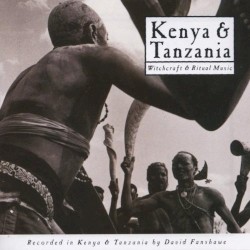 Kenya & Tanzania Witchcraft & Ritual Music