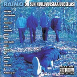 Raimo on sun kuuluvuustaajuudellasi