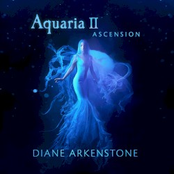 Aquaria II: Ascension