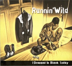 I Dressed in Black Today