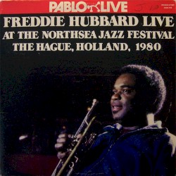 Live at the Northsea Jazz Festival, The Hague, Holland, 1980