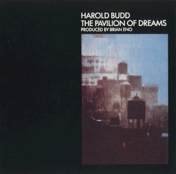 The Pavilion of Dreams