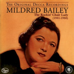 The Rockin’ Chair Lady (1931 - 1950)