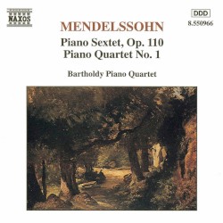 Piano Sextet, Op. 110 / Piano Quartet No. 1