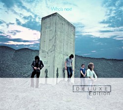 Who’s Next (deluxe edition)