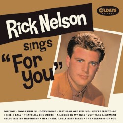 Rick Nelson Sings "For You"
