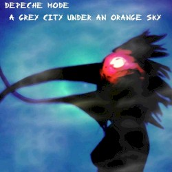 A Grey City Under an Orange Sky, Vol. 1