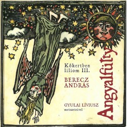 Kőkertben liliom III. - Angyalfütty