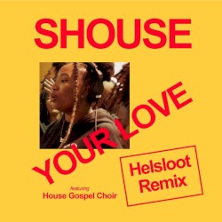 Your Love (Helsloot remix)