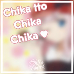Chika tto Chika Chika