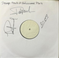 Strange Fruits and Undiscovered Plants