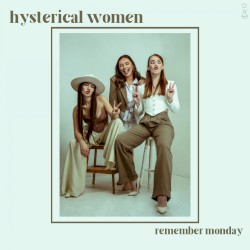 Hysterical Women