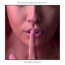 Spontaneous Musings Volume 5